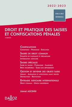 Cover of the book Droit et pratique des saisies et confiscations pénales 2022/2023. 2e éd.