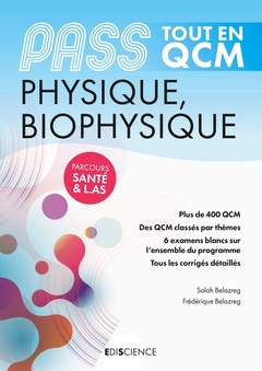 Couverture de l’ouvrage PASS Tout en QCM - Physique, Biophysique
