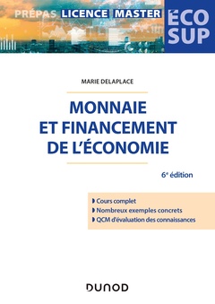 Couverture de l’ouvrage Monnaie et financement de l'économie - 6e éd.