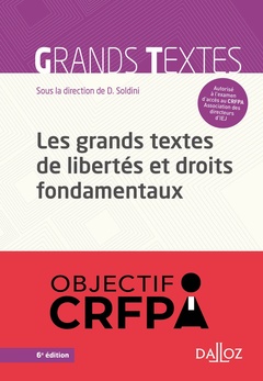 Cover of the book Les grands textes de libertés et droits fondamentaux. 6e éd.