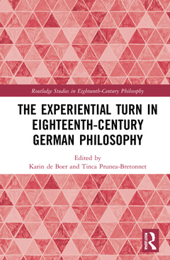 Couverture de l’ouvrage The Experiential Turn in Eighteenth-Century German Philosophy