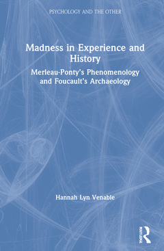Couverture de l’ouvrage Madness in Experience and History