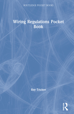 Couverture de l’ouvrage Wiring Regulations Pocket Book