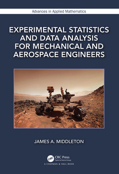 Couverture de l’ouvrage Experimental Statistics and Data Analysis for Mechanical and Aerospace Engineers