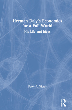 Couverture de l’ouvrage Herman Daly’s Economics for a Full World