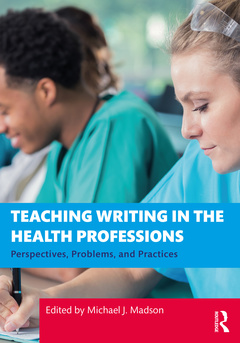 Couverture de l’ouvrage Teaching Writing in the Health Professions