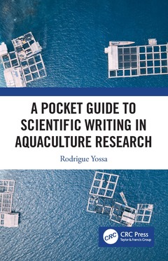 Cover of the book A Pocket Guide to Scientific Writing in Aquaculture Research