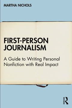 Couverture de l’ouvrage First-Person Journalism