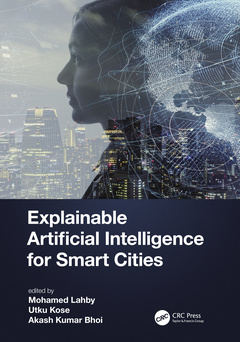 Couverture de l’ouvrage Explainable Artificial Intelligence for Smart Cities