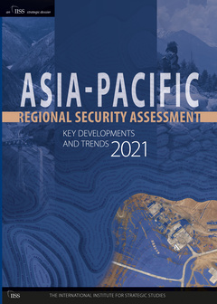 Couverture de l’ouvrage Asia-Pacific Regional Security Assessment 2021