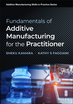 Cover of the book Fundamentals of Additive Manufacturing for the Practitioner