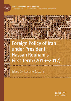Couverture de l’ouvrage Foreign Policy of Iran under President Hassan Rouhani's First Term (2013-2017)
