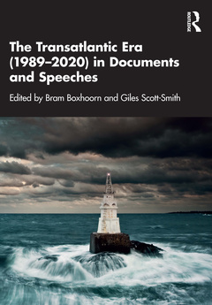 Couverture de l’ouvrage The Transatlantic Era (1989–2020) in Documents and Speeches