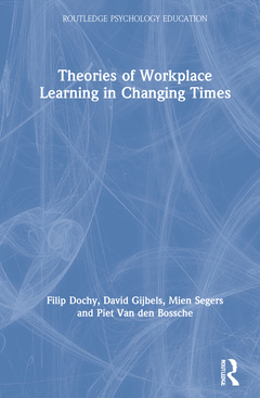 Cover of the book Theories of Workplace Learning in Changing Times
