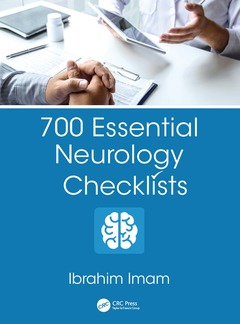 Couverture de l’ouvrage 700 Essential Neurology Checklists