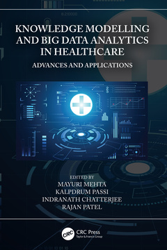 Cover of the book Knowledge Modelling and Big Data Analytics in Healthcare