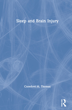 Couverture de l’ouvrage Sleep and Brain Injury