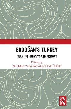 Couverture de l’ouvrage Erdoğan’s Turkey