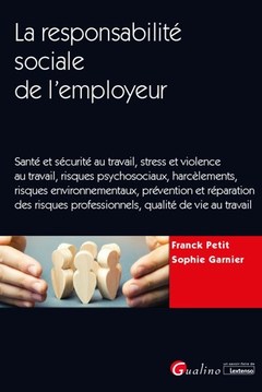 Couverture de l’ouvrage La responsabilité sociale de l'employeur (RSE)