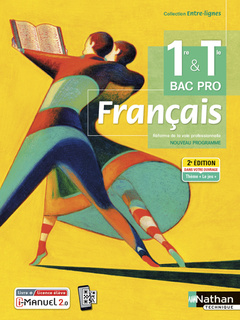 Couverture de l’ouvrage Français 1ère/Term Bac Pro (Entre-lignes) Livre + licence élève 2021