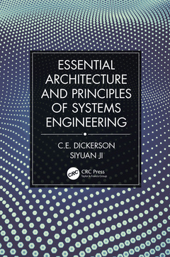 Couverture de l’ouvrage Essential Architecture and Principles of Systems Engineering