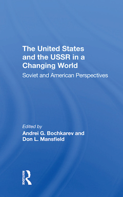 Couverture de l’ouvrage The United States And The Ussr In A Changing World