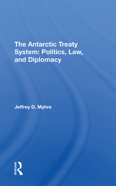 Couverture de l’ouvrage The Antarctic Treaty System