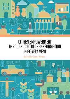 Couverture de l’ouvrage Citizen Empowerment through Digital Transformation in Government