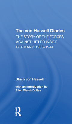 Couverture de l’ouvrage The Von Hassell Diaries