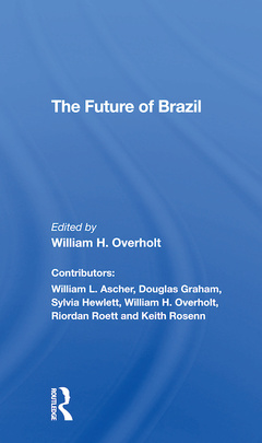 Couverture de l’ouvrage The Future Of Brazil
