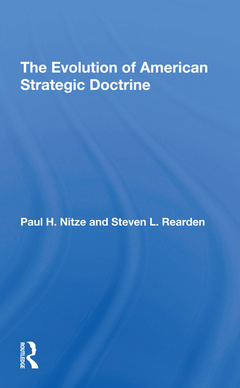 Couverture de l’ouvrage The Evolution Of American Strategic Doctrine