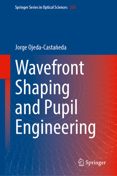 Couverture de l’ouvrage Wavefront Shaping and Pupil Engineering