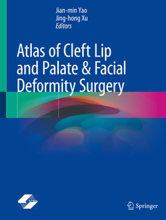 Couverture de l’ouvrage Atlas of Cleft Lip and Palate & Facial Deformity Surgery