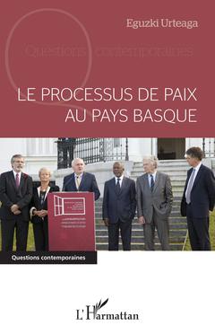 Couverture de l’ouvrage Le processus de paix au Pays basque
