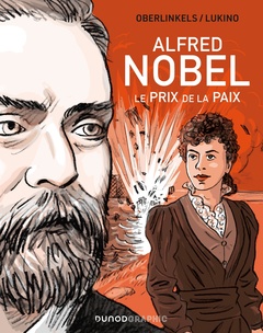 Couverture de l’ouvrage Alfred Nobel - Le prix de la Paix
