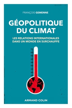 Couverture de l’ouvrage Géopolitique du climat