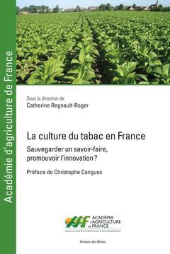 Couverture de l’ouvrage La culture du tabac en France