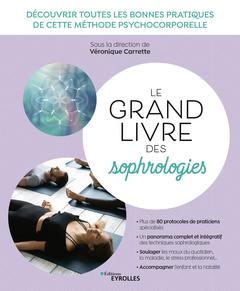 Cover of the book Le grand livre des sophrologies