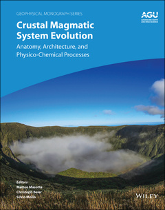 Couverture de l’ouvrage Crustal Magmatic System Evolution