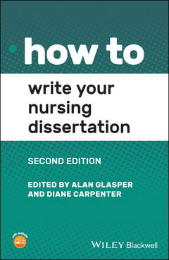 Couverture de l’ouvrage How to Write Your Nursing Dissertation