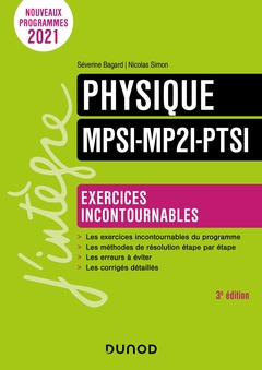 Couverture de l’ouvrage Physique Exercices incontournables MPSI-MP2I-PTSI - 3e éd.