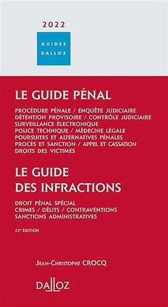 Couverture de l’ouvrage Guide pénal - Guide des infractions 2022 23ed
