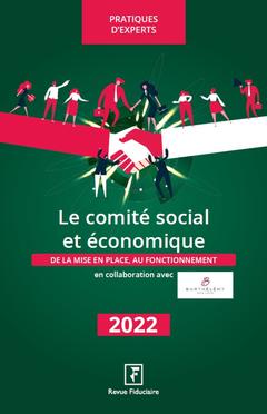 Couverture de l’ouvrage Le comité social et économique 2022