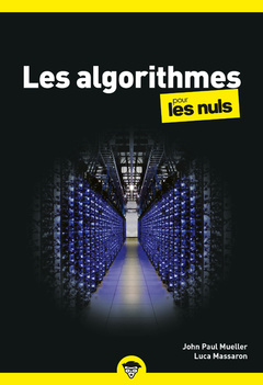 Couverture de l’ouvrage Les algorithmes Poche Pour les Nuls