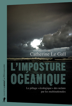 Couverture de l’ouvrage L'imposture océanique - Le pillage 