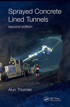 Couverture de l’ouvrage Sprayed Concrete Lined Tunnels
