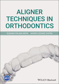 Couverture de l’ouvrage Aligner Techniques in Orthodontics