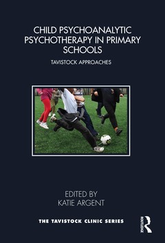 Couverture de l’ouvrage Child Psychoanalytic Psychotherapy in Primary Schools