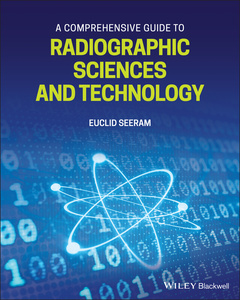 Cover of the book A Comprehensive Guide to Radiographic Sciences and Technology