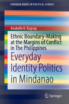 Couverture de l’ouvrage Ethnic Boundary-Making at the Margins of Conflict in The Philippines